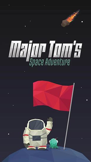 download Major Tom`s space adventure apk